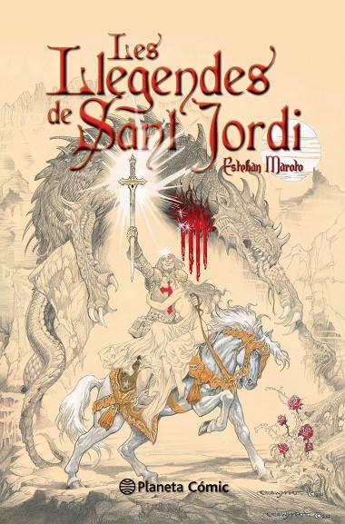 Les llegendes de Sant Jordi | 9788416244195 | Esteban Maroto Torres | Librería Castillón - Comprar libros online Aragón, Barbastro