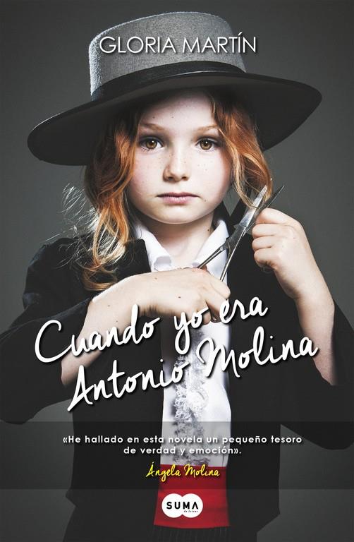 Cuando yo era Antonio Molina | 9788483658185 | MARTIN, GLORIA | Librería Castillón - Comprar libros online Aragón, Barbastro