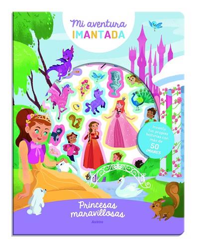 Mi aventura imantada. Princesas maravillosas | 9791039537421 | Librería Castillón - Comprar libros online Aragón, Barbastro