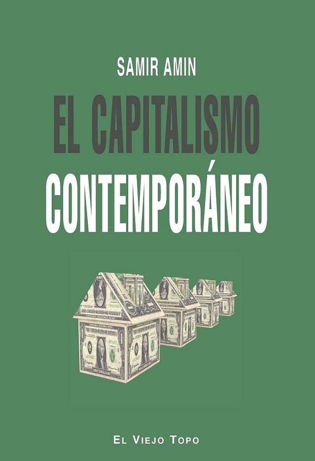 El capitalismo contemporáneo | 9788415216568 | Amin, Samir | Librería Castillón - Comprar libros online Aragón, Barbastro
