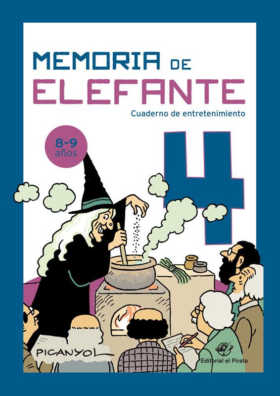 Memoria de elefante 4: cuaderno de entretenimiento | 9788417210724 | Martínez Picanyol, Josep Lluís | Librería Castillón - Comprar libros online Aragón, Barbastro