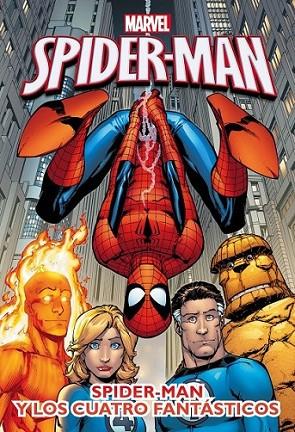 Spider-Man y Los cuatro fantásticos | 9788415343660 | Marvel | Librería Castillón - Comprar libros online Aragón, Barbastro