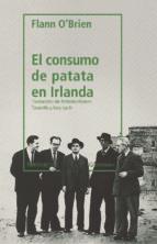 El consumo de patata en Irlanda | 9788417281595 | O'Brien, Flann | Librería Castillón - Comprar libros online Aragón, Barbastro