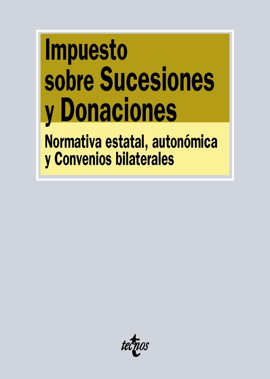 Impuesto sobre Sucesiones y Donaciones | 9788430967308 | Editorial Tecnos | Librería Castillón - Comprar libros online Aragón, Barbastro