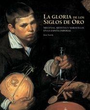 GLORIA DE LOS SIGLOS DE ORO, LA | 9788497853019 | SUREDA, JOAN | Librería Castillón - Comprar libros online Aragón, Barbastro