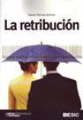 RETRIBUCIÓN, LA | 9788473566018 | PATRICIO JIMÉNEZ, DANIEL | Librería Castillón - Comprar libros online Aragón, Barbastro