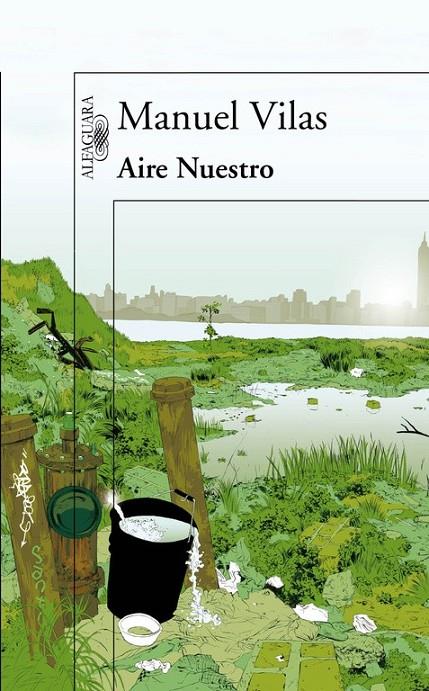 AIRE NUESTRO | 9788420421995 | Manuel Vilas Vidal | Librería Castillón - Comprar libros online Aragón, Barbastro