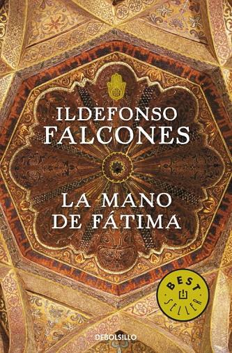 MANO DE FÁTIMA, LA | 9788499893747 | FALCONES, ILDEFONSO | Librería Castillón - Comprar libros online Aragón, Barbastro