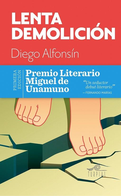 Lenta demolición | 9788495157850 | Alfonsín Rivero, Diego | Librería Castillón - Comprar libros online Aragón, Barbastro