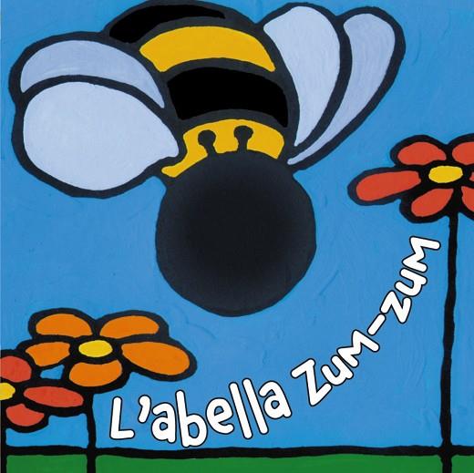 L'abella Zum-zum | 9788499065151 | Van der Put, Klaartje | Librería Castillón - Comprar libros online Aragón, Barbastro