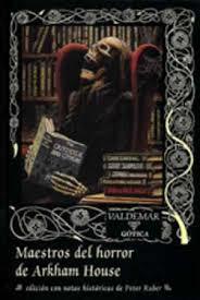 Maestros del horror de Arkham House | 9788477028703 | Varios autores | Librería Castillón - Comprar libros online Aragón, Barbastro
