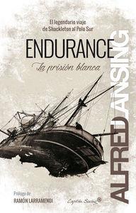 Endurance: la prisión blanca | 9788494287985 | Lansing, Alfred | Librería Castillón - Comprar libros online Aragón, Barbastro