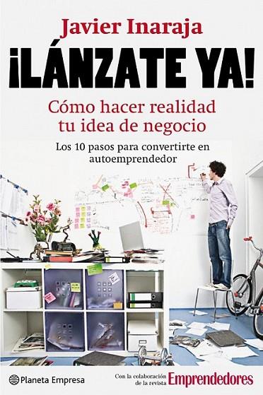 ¡LÁNZATE YA! | 9788408088905 | INARAJA, JAVIER | Librería Castillón - Comprar libros online Aragón, Barbastro