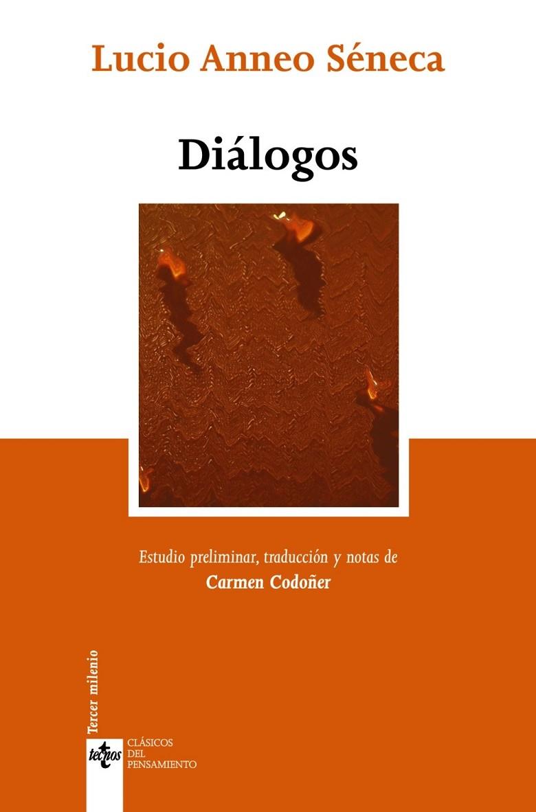 DIALOGOS | 9788430943692 | SENECA, LUCIO ANNEO | Librería Castillón - Comprar libros online Aragón, Barbastro