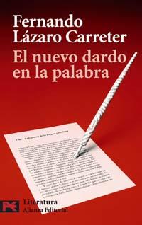 NUEVO DARDO DE LA PALABRA, EL (LB) | 9788420659398 | LAZARO CARRETER, FERNANDO | Librería Castillón - Comprar libros online Aragón, Barbastro