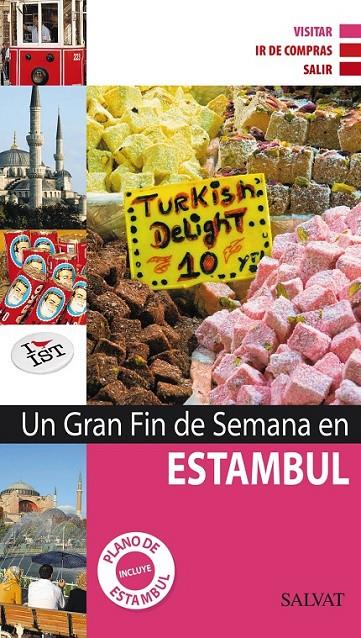 ESTAMBUL - UN GRAN FIN DE SEMANA | 9788421685433 | Librería Castillón - Comprar libros online Aragón, Barbastro