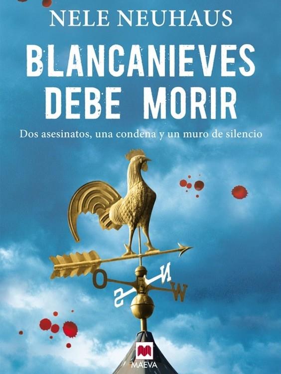 BLANCANIEVES DEBE MORIR | 9788415120872 | NEUHAUS, NELE | Librería Castillón - Comprar libros online Aragón, Barbastro