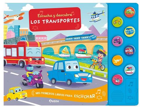 Escucha y descubre. Los transportes | 9791039533997 | Librería Castillón - Comprar libros online Aragón, Barbastro