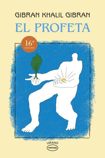 PROFETA, EL (VINTAGE) | 9788479538262 | GIBRAN, KHALIL (GIBRAN, GIBRAN JALIL) | Librería Castillón - Comprar libros online Aragón, Barbastro