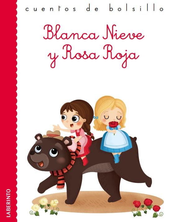 Blanca Nieve y Rosa Roja - Cuentos de bolsillo 35 | 9788484837664 | Grimm, Jacob y Wilhelm | Librería Castillón - Comprar libros online Aragón, Barbastro