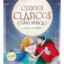Cuentos Clásicos como nunca I | 9788418353369 | Librería Castillón - Comprar libros online Aragón, Barbastro