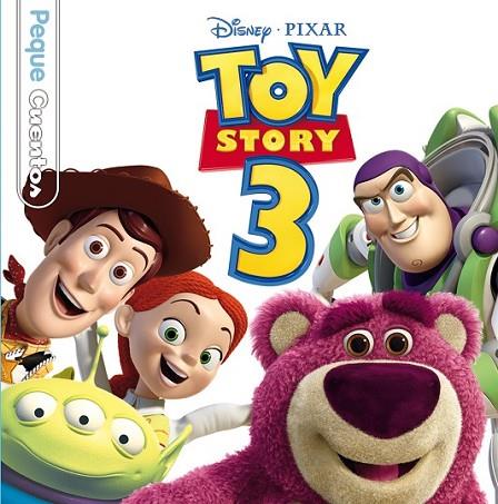 Toy Story 3. Pequecuentos | 9788499514468 | Disney | Librería Castillón - Comprar libros online Aragón, Barbastro