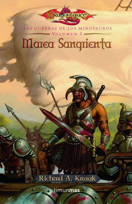 MAREA SANGRIENTA (GUERRAS MINOTAUROS 2) | 9788448033590 | KNAAK, RICHARD A. | Librería Castillón - Comprar libros online Aragón, Barbastro