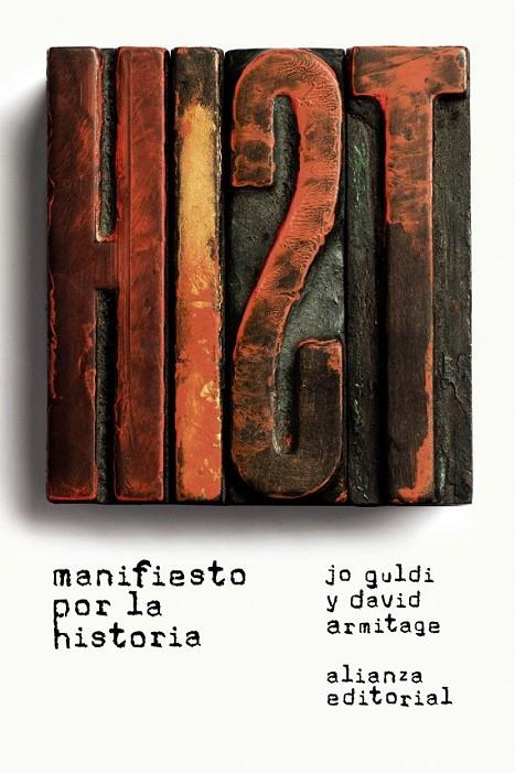 Manifiesto por la Historia | 9788491043041 | Guldi, Jo; Armitage, David | Librería Castillón - Comprar libros online Aragón, Barbastro