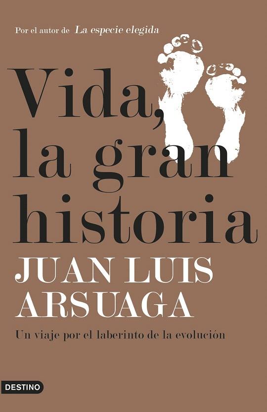 Vida, la gran historia | 9788423355747 | Arsuaga, Juan Luis | Librería Castillón - Comprar libros online Aragón, Barbastro