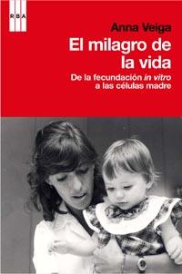MILAGRO DE LA VIDA, EL | 9788498679403 | VEIGA, ANNA | Librería Castillón - Comprar libros online Aragón, Barbastro