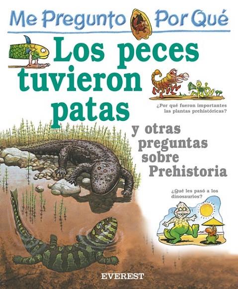 ME PREGUNTO POR QUE LOS PECES TUVIERON PATAS | 9788424106478 | GAFF, JACKIE | Librería Castillón - Comprar libros online Aragón, Barbastro