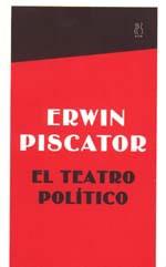 TEATRO POLITICO, EL | 9788489753556 | PISCATOR, ERWIN | Librería Castillón - Comprar libros online Aragón, Barbastro