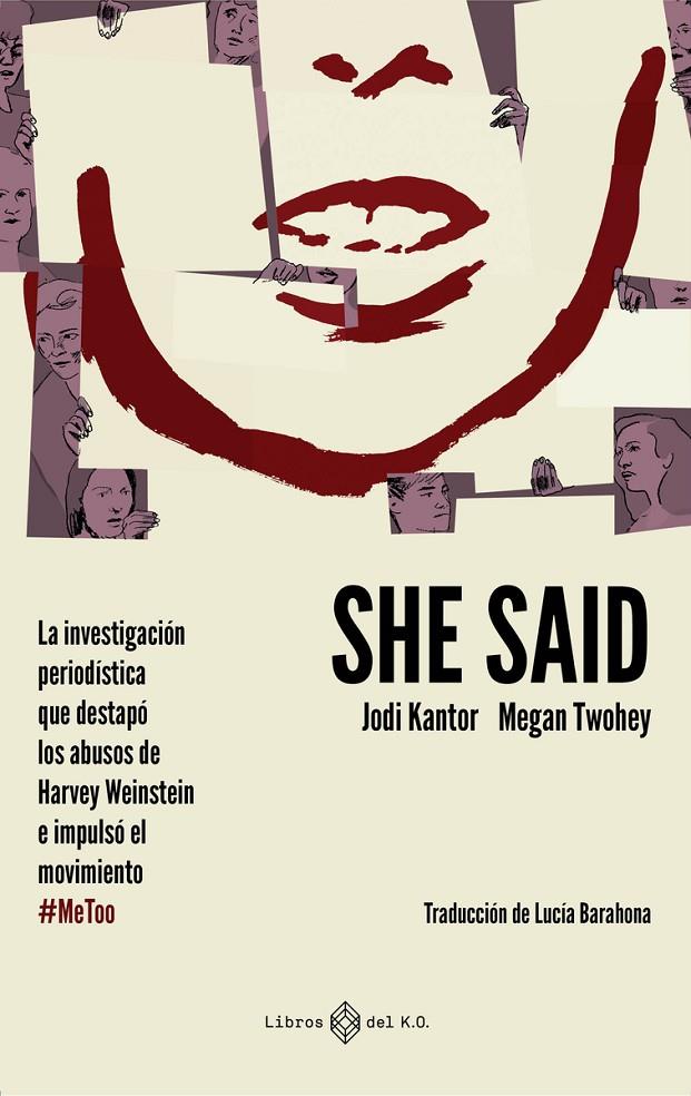 She Said | 9788417678623 | Kantor Jodi / Twohey Megan | Librería Castillón - Comprar libros online Aragón, Barbastro