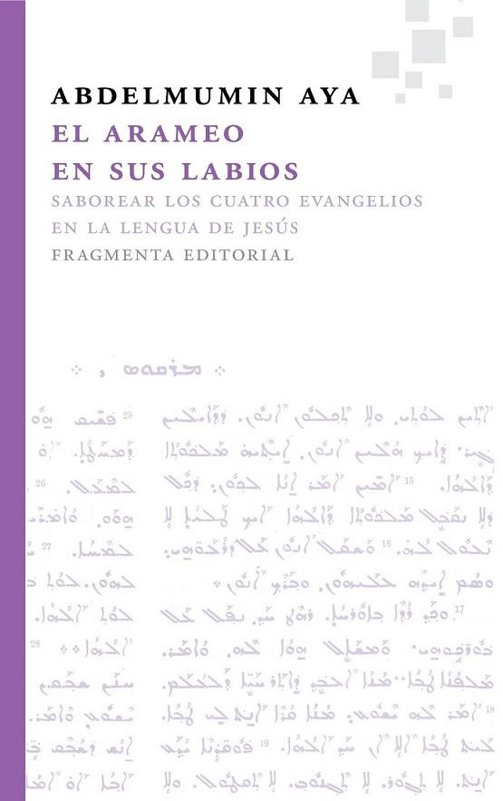 El arameo en sus labios | 9788492416707 | Aya, Abdelmumin | Librería Castillón - Comprar libros online Aragón, Barbastro