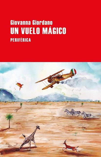 Un vuelo mágico | 9788418838224 | Giordano, Giovanna | Librería Castillón - Comprar libros online Aragón, Barbastro