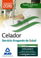 Celador Salud Aragón temario específico  y test ed.2016 | 9788490937488 | PIÑA RUIZ, DOLORES; ALÉS REINA, MANUEL | Librería Castillón - Comprar libros online Aragón, Barbastro
