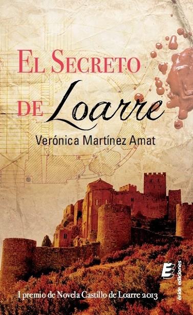 El secreto de Loarre | 9788416085842 | Martínez Amat, Verónica | Librería Castillón - Comprar libros online Aragón, Barbastro