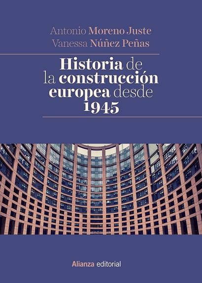 Historia de la construcción europea desde 1945 | 9788491048404 | Moreno Juste, Antonio / Núñez Peñas, Vanessa | Librería Castillón - Comprar libros online Aragón, Barbastro
