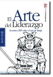ARTE DEL LIDERAZGO, EL | 9788441418189 | CLEARY, THOMAS | Librería Castillón - Comprar libros online Aragón, Barbastro
