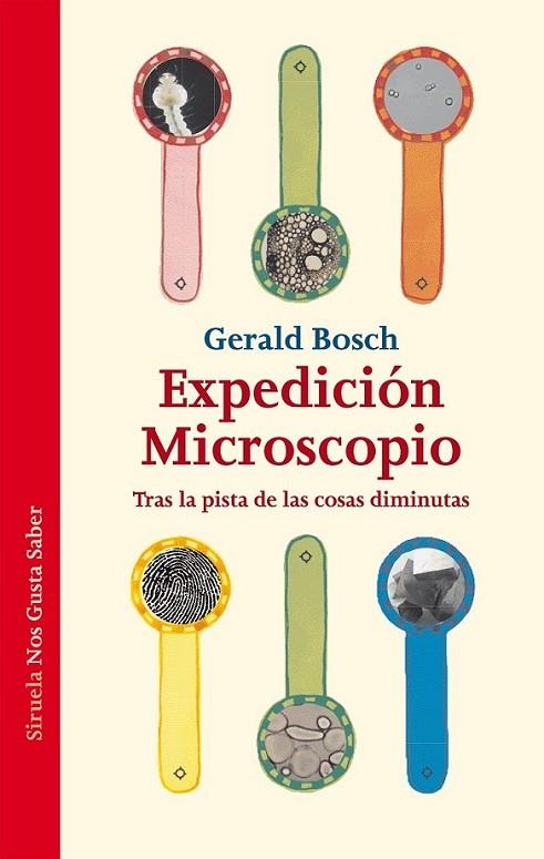 Expedición Microscopio | 9788415937845 | Bosch, Gerald | Librería Castillón - Comprar libros online Aragón, Barbastro