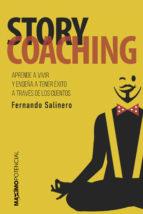 STORY COACHING | 9788494686641 | Salinero, Fernando | Librería Castillón - Comprar libros online Aragón, Barbastro