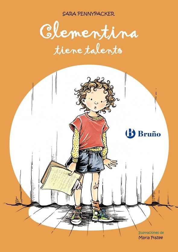 CLEMENTINA TIENE TALENTO - CLEMENTINA 2 | 9788421682975 | PENNYPACKER, SARA | Librería Castillón - Comprar libros online Aragón, Barbastro