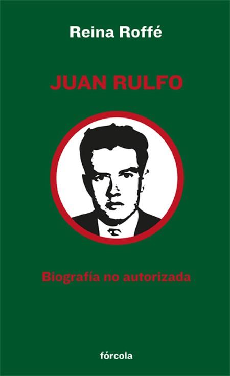 Juan Rulfo | 9788415174165 | Roffé, Reina | Librería Castillón - Comprar libros online Aragón, Barbastro