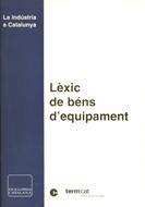 LEXIC DE BENS D'EQUIPAMENT | 9788441228979 | TERMCAT | Librería Castillón - Comprar libros online Aragón, Barbastro
