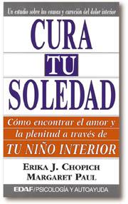 CURA TU SOLEDAD | 9788441400030 | CHOPIC, ERIKA J. | Librería Castillón - Comprar libros online Aragón, Barbastro