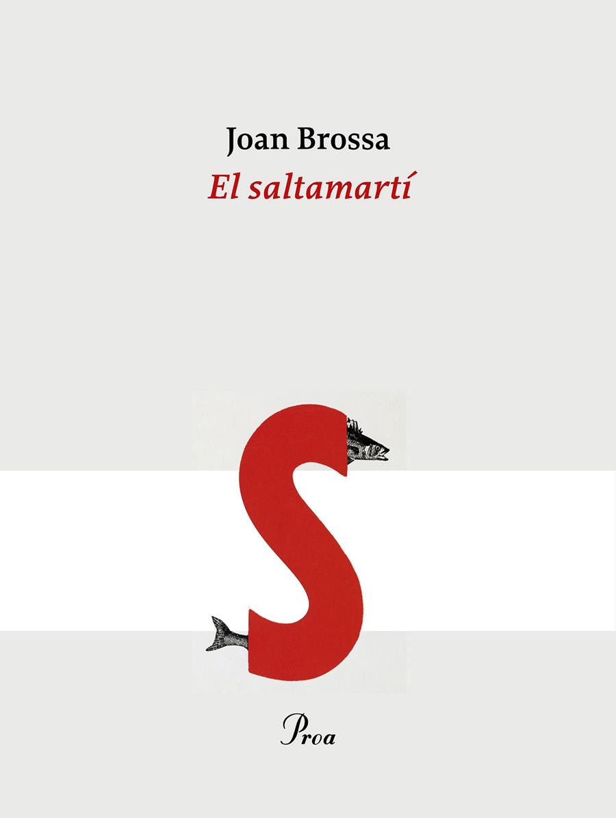 SALTAMARTI, EL | 9788475881188 | BROSSA, JOAN | Librería Castillón - Comprar libros online Aragón, Barbastro