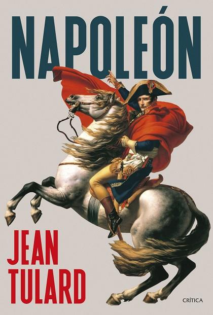 Napoleón | 9788491996064 | Tulard, Jean | Librería Castillón - Comprar libros online Aragón, Barbastro
