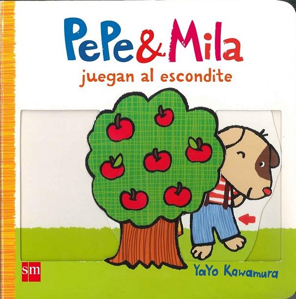 PEPE Y MILA JUEGAN AL ESCONDITE | 9788467575248 | Kawamura, Yayo | Librería Castillón - Comprar libros online Aragón, Barbastro