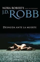 DESNUDA ANTE LA MUERTE | 9788492617326 | ROBB, J.D. (SEUD.NORA ROBERTS) | Librería Castillón - Comprar libros online Aragón, Barbastro