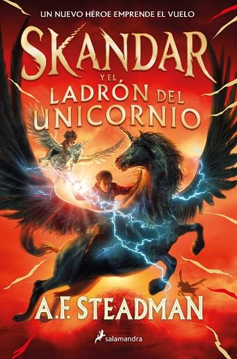 Skandar y el ladrón del unicornio | 9788418797101 | Steadman, A.F. | Librería Castillón - Comprar libros online Aragón, Barbastro